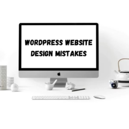 Wordpress website Design Mistakes